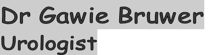 Dr Gawie Bruwer Urologist